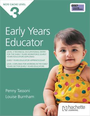 NCFE CACHE Level 3 Early Years Educator de Louise Burnham