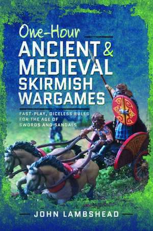 Lambshead, J: One-Hour Ancient and Medieval Skirmish Wargame de John Lambshead