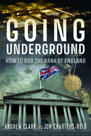 Going Underground de Andrew Clark