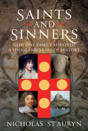 Saints & Sinners de Nicholas St Aubyn