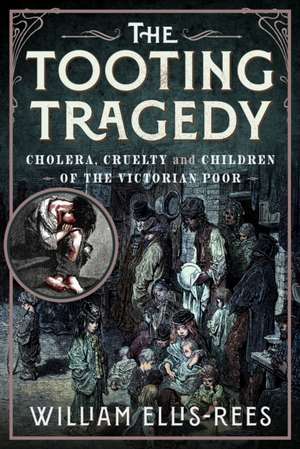 Tooting Tragedy de William Ellis-Rees