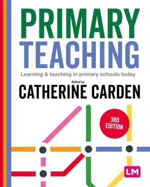 Primary Teaching de Catherine Carden