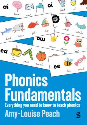 Phonics Fundamentals de Amy-Louise Peach