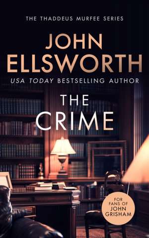 The Crime de John Ellsworth