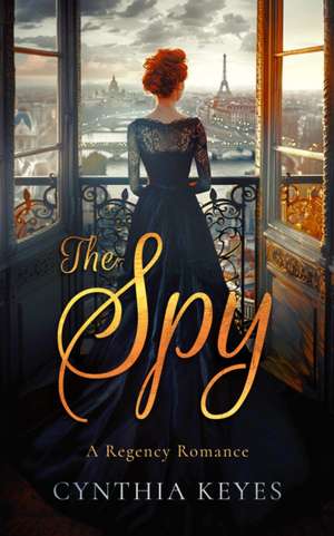 The Spy de Cynthia Keyes