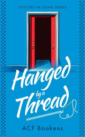 Hanged by a Thread de Acf Bookens
