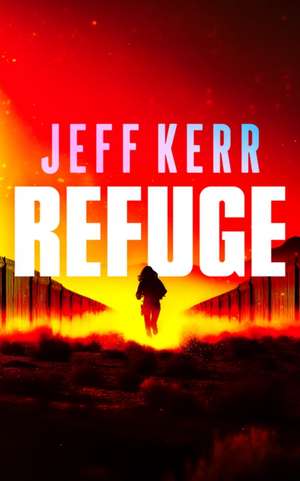 Refuge de Jeff Kerr
