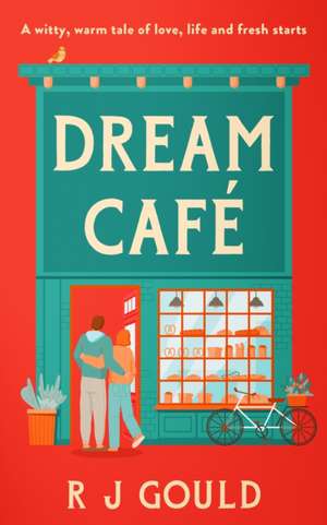 Dream Cafe de R. J. Gould