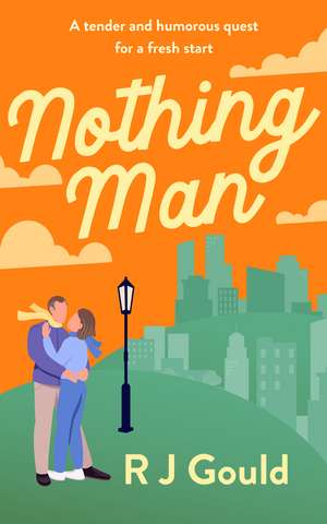 Nothing Man de R. J. Gould