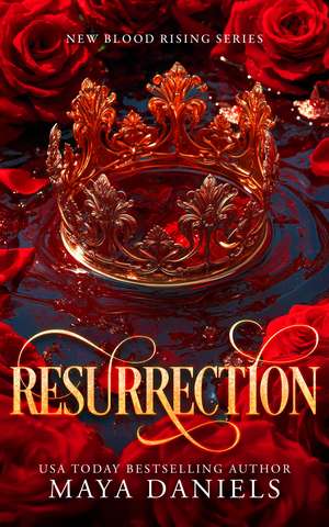 Resurrection de Maya Daniels