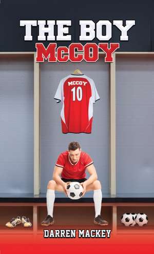 The Boy McCoy de Darren Mackey