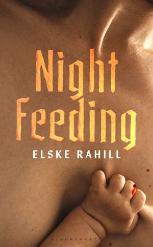 Night Feeding de Elske Rahill