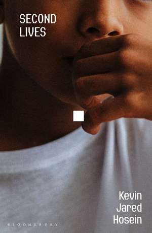 Second Lives de Kevin Jared Hosein