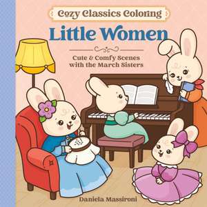 Cosy Classics Colouring de Daniela Massironi