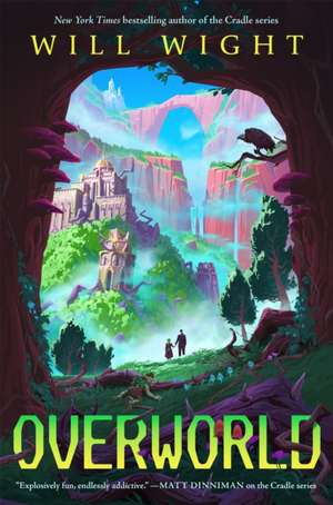 Overworld de Will Wight