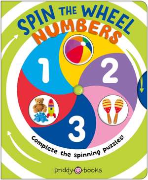 Numbers (Spin the Wheel!) de Priddy Books
