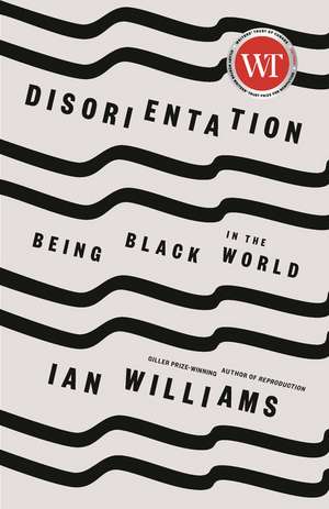 Disorientation de Ian Williams