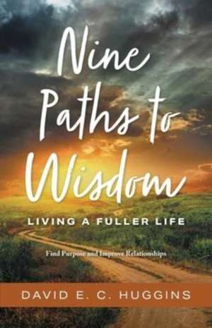 9 PATHS TO WISDOM