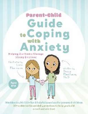 Parent-Child Guide to Coping with Anxiety de Dessy Marinova