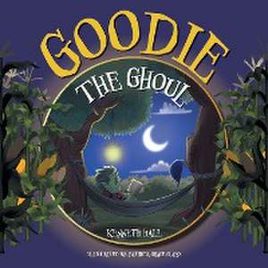 Goodie the Ghoul de Kenneth Hall