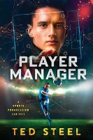 Player Manager de Ted Steel