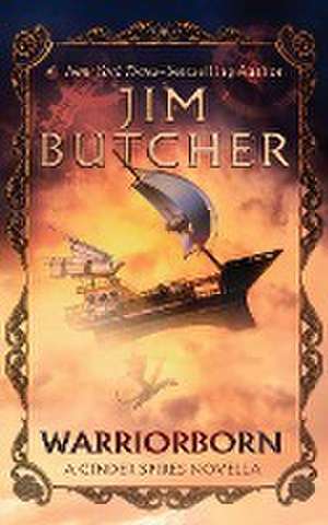 Warriorborn de Jim Butcher