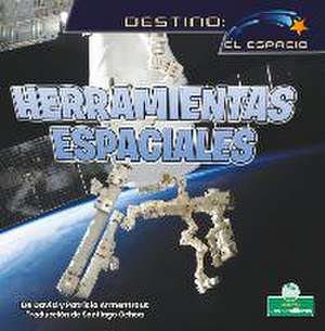 Herramientas Espaciales (Space Tools) de David Armentrout