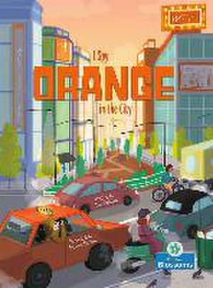 I Spy Orange in the City de Amy Culliford