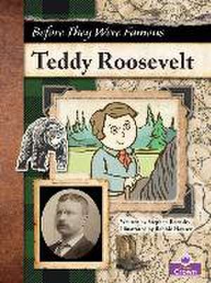 Teddy Roosevelt de Stephen Krensky