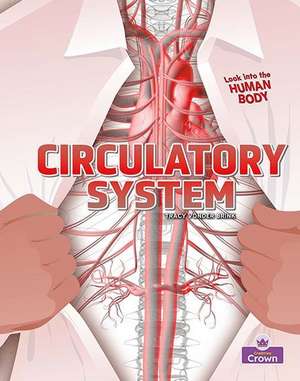 Circulatory System de Tracy Vonder Brink