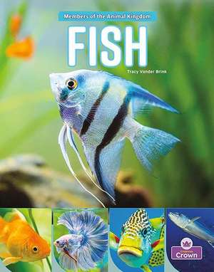 Fish de Tracy Vonder Brink