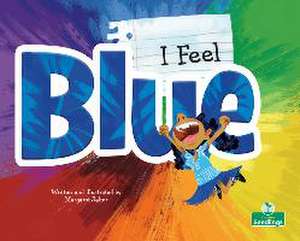 I Feel Blue de Margaret Salter