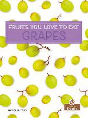 Grapes de Amy Culliford