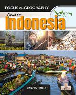 Focus on Indonesia de Linda Barghoorn