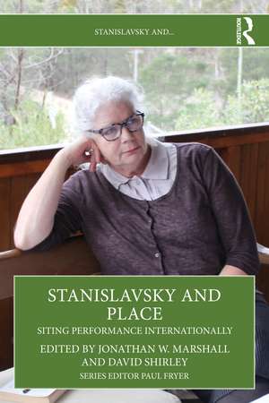 Stanislavsky and Place de David Shirley