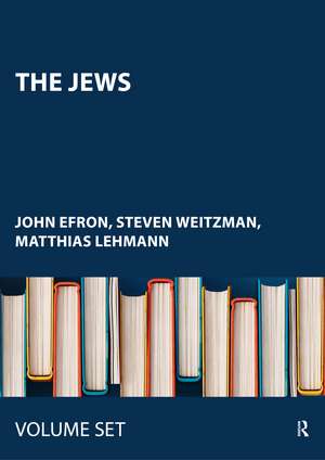 The Jews: A History, 2-Volume Set de John Efron