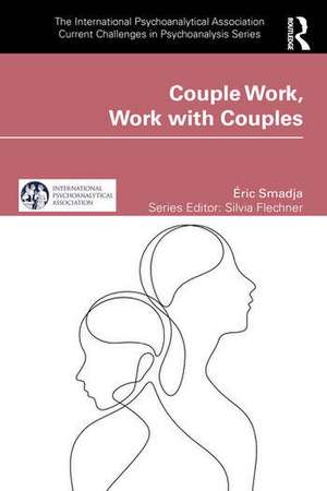 Couple Work, Work with Couples de Éric Smadja