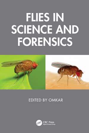 Flies in Science and Forensics de Omkar
