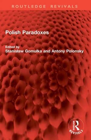 Polish Paradoxes de Stanisław Gomułka