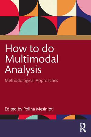How to do Multimodal Analysis de Polina Mesinioti