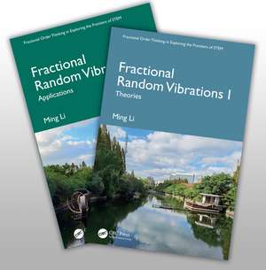 Fractional Random Vibrations: Two Volume Set de Ming Li