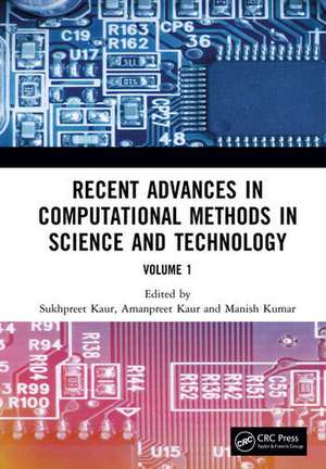 Recent Advances in Computational Methods in Science and Technology de Amanpreet Kaur