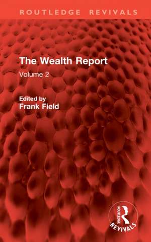 The Wealth Report de Frank Field