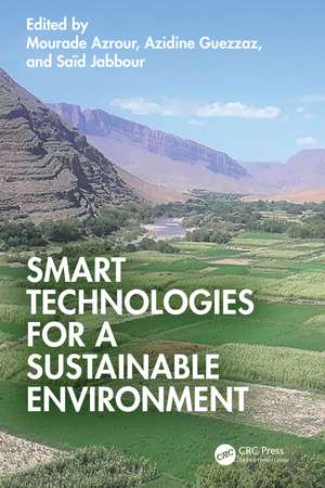 Smart Technologies for a Sustainable Environment de Mourade Azrour