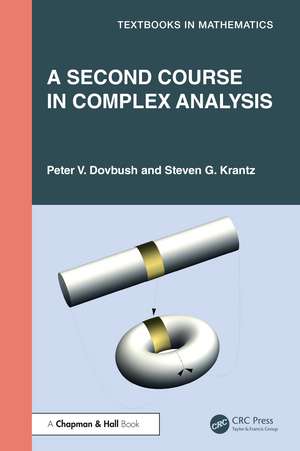 A Second Course in Complex Analysis de Peter V. Dovbush