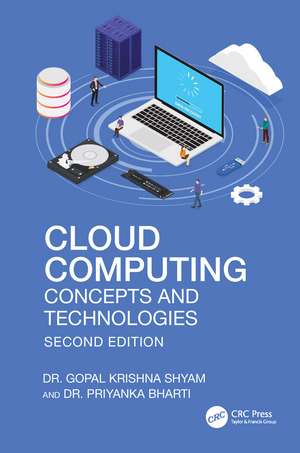 Cloud Computing: Concepts and Technologies de Gopal Krishna Shyam