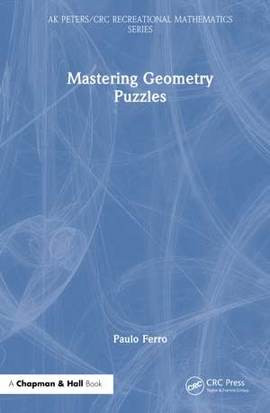 Mastering Geometry Puzzles de Paulo Ferro