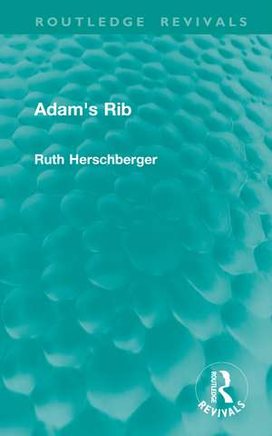 Adam's Rib de Ruth Herschberger