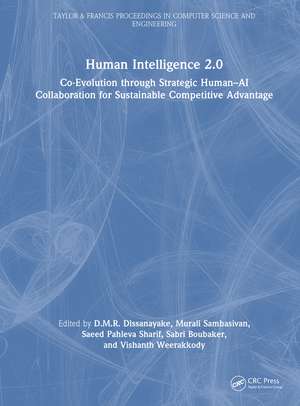 Human Intelligence 2.0: Co-Evolution through Strategic Human–AI Collaboration for Sustainable Competitive Advantage de D.M.R. Dissanayake