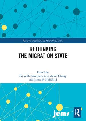 Rethinking the Migration State de Fiona B Adamson